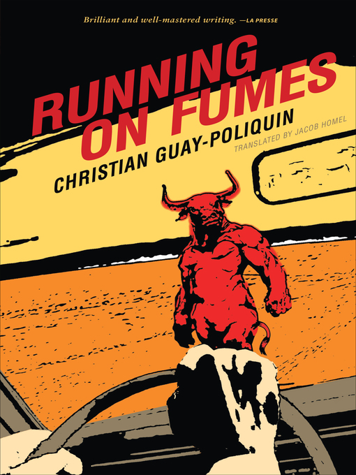 Title details for Running on Fumes by Christian Guay-Poliquin - Wait list